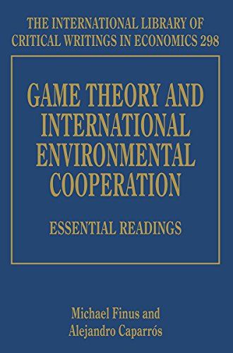 Stock image for Game Theory and International Environmental Cooperation (The International Library of Critical Writings in Economics Series): Essential Readings for sale by HR1 Books