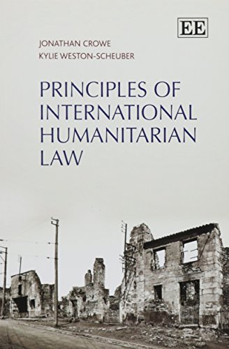 Stock image for Principles of International Humanitarian Law for sale by SecondSale