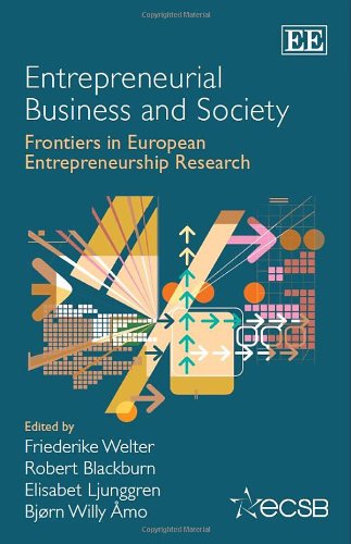 Imagen de archivo de Entrepreneurial Business and Society: Frontiers in European Entrepreneurship Research (Frontiers in European Entrepreneurship Series) a la venta por Anybook.com