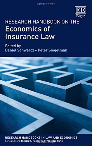 9781782547136: Research Handbook on the Economics of Insurance Law (Research Handbooks in Law and Economics series)