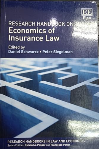 9781782547150: Research Handbook on the Economics of Insurance Law