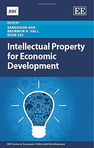 Imagen de archivo de Intellectual Property for Economic Development (KDI series in Economic Policy and Development) a la venta por HPB-Red