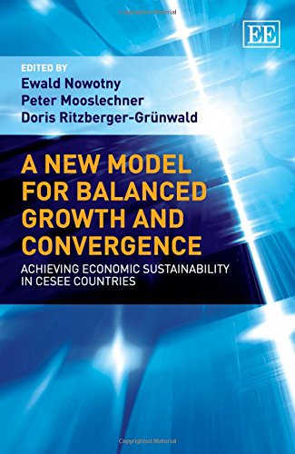 Stock image for A New Model for Balanced Growth and Convergence: Achieving Economic Sustainability in CESEE Countries for sale by WorldofBooks