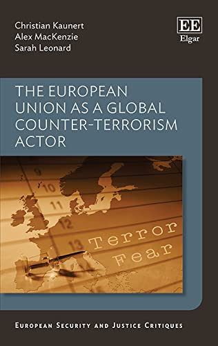 Beispielbild fr The European Union as a Global Counter-Terrorism Actor zum Verkauf von Blackwell's