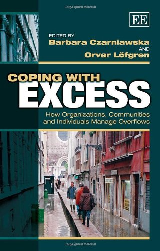 9781782548577: Coping with Excess: How Organizations, Communities and Individuals Manage Overflows