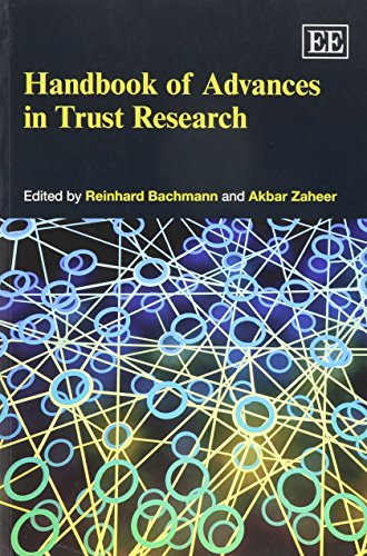 Beispielbild fr Handbook of Advances in Trust Research (Research Handbooks in Business and Management series) zum Verkauf von medimops