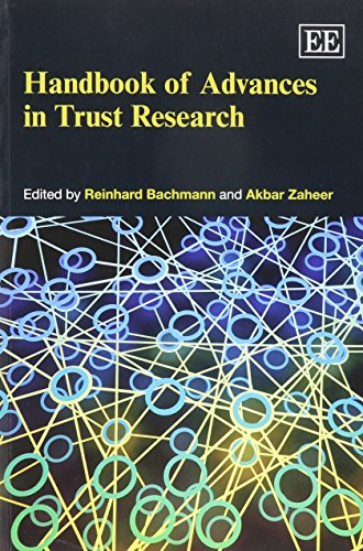 9781782548607: Handbook of Advances in Trust Research (Research Handbooks in Business and Management series)