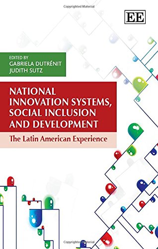 National Innovation Systems, Social Inclusion and Development. The Latin American Experience