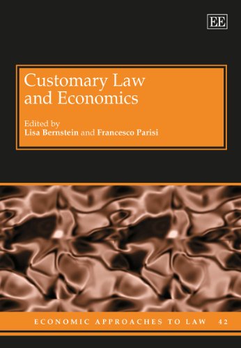 Beispielbild fr Customary Law and Economics (Economic Approaches to Law series, #42) zum Verkauf von Books From California