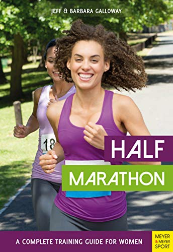 Beispielbild fr Half Marathon: A Complete Training Guide for Women zum Verkauf von ThriftBooks-Dallas