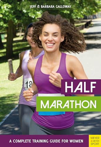 Imagen de archivo de Half Marathon: A Complete Training Guide for Women a la venta por ThriftBooks-Dallas