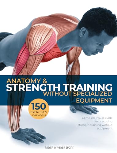 Imagen de archivo de Anatomy &amp; Strength Training a la venta por Blackwell's