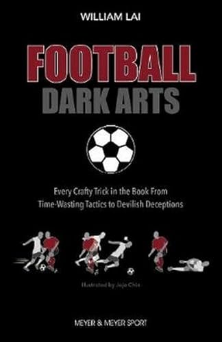 Stock image for Football Dark Arts for sale by Blackwell's