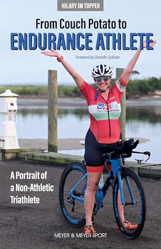Stock image for From Couch Potato to Endurance Athlete for sale by Blackwell's