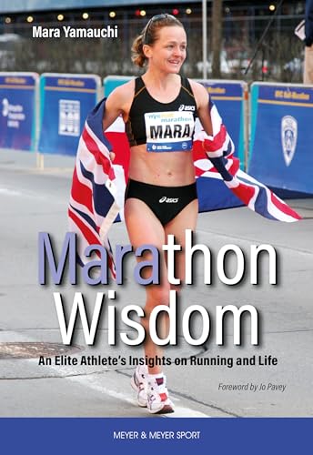 9781782552451: Marathon Wisdom: An Elite Athlete's Insights on Running and Life