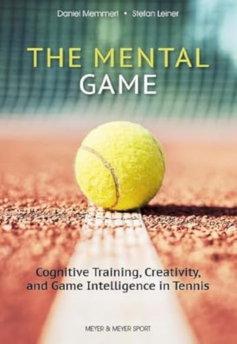 Stock image for The Mental Game: Tennis for sale by Blackwell's