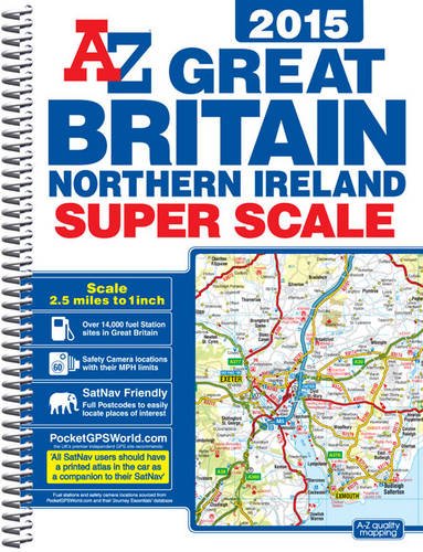 Stock image for Great Britain Super Scale Road Atlas 2015 for sale by WorldofBooks