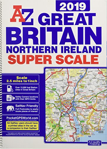 Beispielbild fr Great Britain Super Scale Road Atlas 2019 (A3 Spiral) zum Verkauf von WorldofBooks