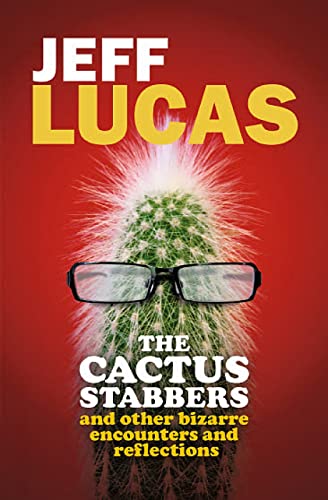 Beispielbild fr The Cactus Stabbers zum Verkauf von WorldofBooks