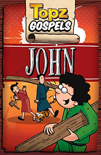 Stock image for Topz Gospels - John for sale by WorldofBooks