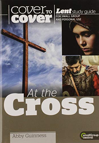 9781782594987: At the Cross