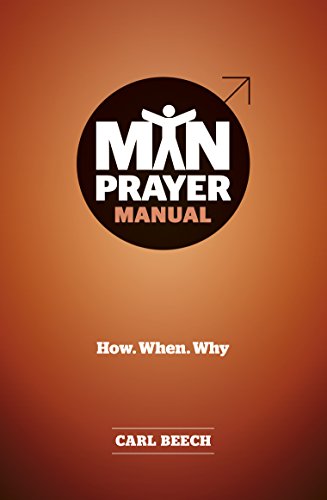 Stock image for Man Prayer Manual: How. When. Why for sale by WorldofBooks