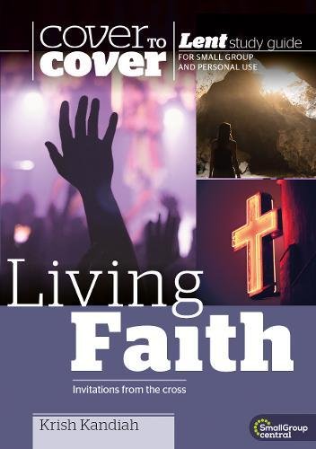 Beispielbild fr Cover to Cover Lent: Living Faith: Cover to Cover Lent Study Guide zum Verkauf von WorldofBooks