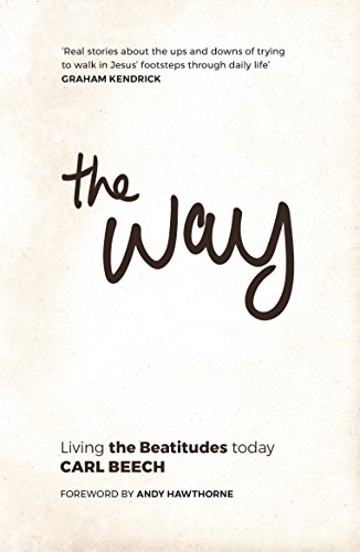Stock image for The Way: Living the Beatitudes Today for sale by WorldofBooks