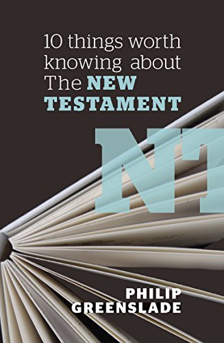 Beispielbild fr 10 Things Worth Knowing About the New Testament zum Verkauf von WorldofBooks