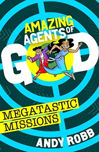 Stock image for Amazing Agents of God: Megatastic Missions for sale by WorldofBooks