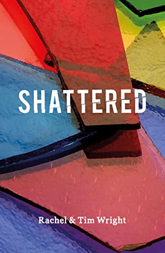 Imagen de archivo de Shattered a la venta por AwesomeBooks