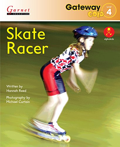 Beispielbild fr Gateway Gold Level 4 Reader Book 4 Skate Racer zum Verkauf von WorldofBooks