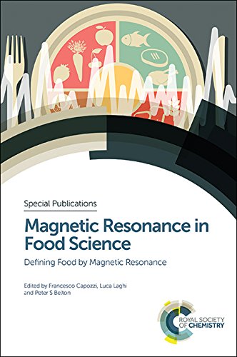 9781782620310: Magnetic Resonance in Food Science: Defining Food by Magnetic Resonance (Special Publications, Volume 349)