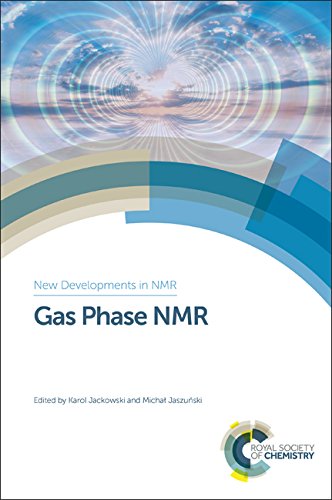 9781782621614: Gas Phase NMR: Volume 6 (New Developments in NMR)