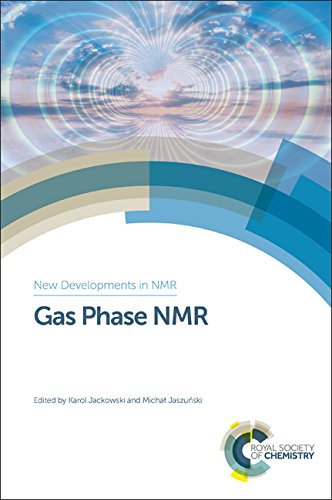 9781782621614: Gas Phase NMR (New Developments in NMR, Volume 6)