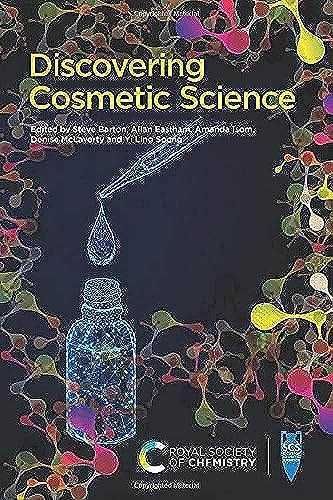 9781782624721: Discovering Cosmetic Science
