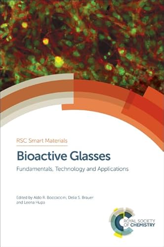 Stock image for BIOACTIVE GLASSES: FUNDAMENTALS, TECHNOLOGY AND APPLICATIONS for sale by Basi6 International