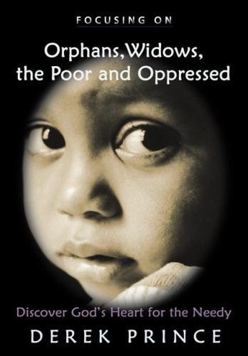 Beispielbild fr Orphans, Widows, the Poor and Oppressed zum Verkauf von Reuseabook