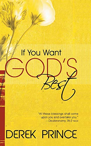 9781782633464: If You Want God's Best