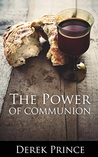Imagen de archivo de The Power of Communion a la venta por ThriftBooks-Atlanta