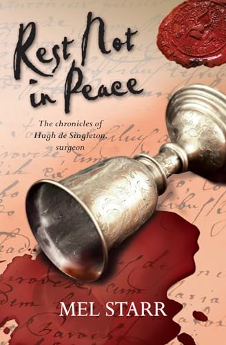 Stock image for Rest Not in Peace (Chronicles of Hugh de Singleton, Surgeon) for sale by Jenson Books Inc