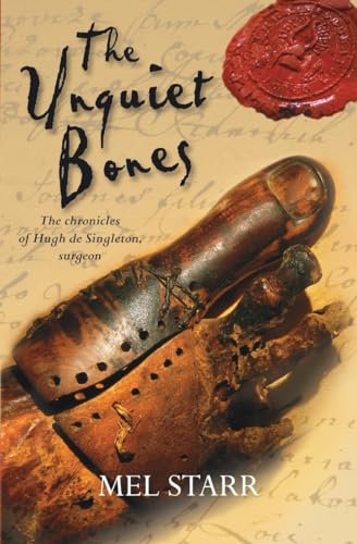 Beispielbild fr The Unquiet Bones (The Chronicles of Hugh de Singleton, Surgeon) zum Verkauf von BooksRun