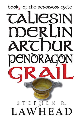 9781782640424: Grail (5) (The Pendragon Cycle)