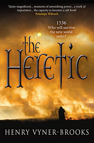 9781782640950: The Heretic