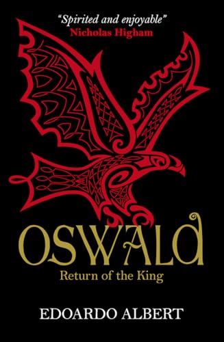 Imagen de archivo de Oswald: Return of the King: 2 (The Northumbrian Thrones) a la venta por WorldofBooks