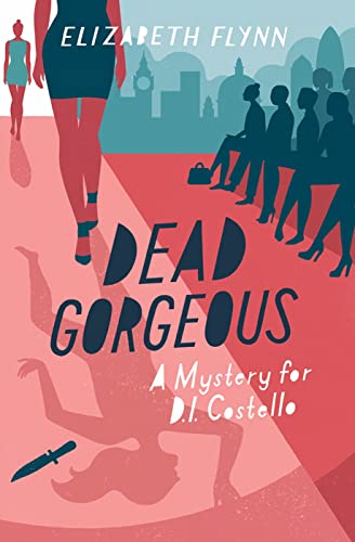 Beispielbild fr Dead Gorgeous: A Mystery For D.I. Costello zum Verkauf von WorldofBooks