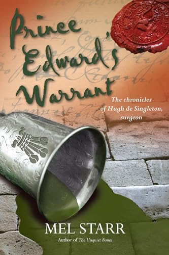 Stock image for Prince Edward's Warrant (The Chronicles of Hugh de Singleton, Surgeon) for sale by ZBK Books