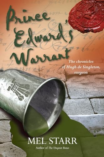 9781782642626: Prince Edward's Warrant (The Chronicles of Hugh de Singleton, Surgeon)
