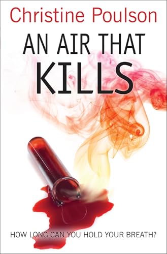 Beispielbild fr An Air That Kills: How long can you hold your breath? zum Verkauf von WorldofBooks