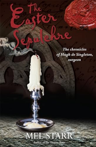 Beispielbild fr The Easter Sepulchre (The Chronicles of Hugh de Singleton, Surgeon) zum Verkauf von Books Unplugged